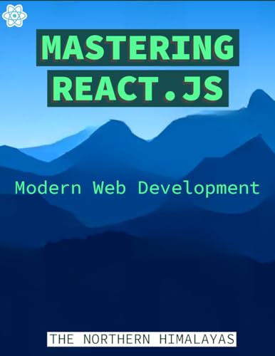 The Ultimate Guide to Mastering React for Modern Web Development