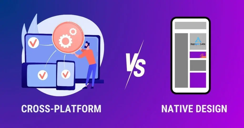 Cross-Platform vs Native Mobile App Development